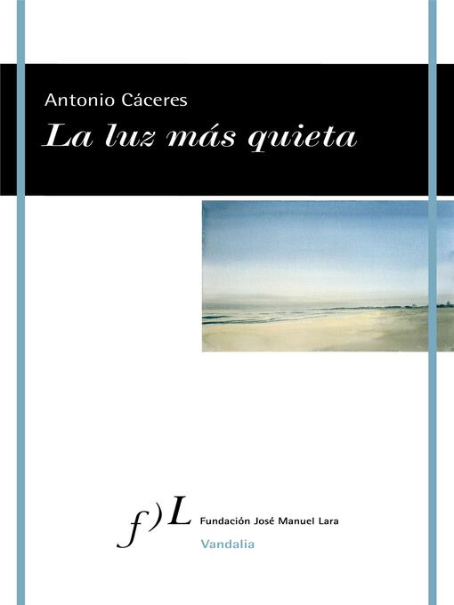 Cover image for La luz más quieta